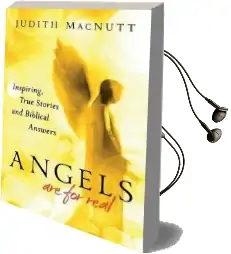 Angels are for Real: Inspiring, True Stories and Biblical Answers Audiobook download free by Judith Macnutt