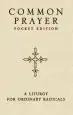 Audiobook Common Prayer Pocket Edition: A Liturgy for Ordinary Radicals author Shane Claiborne