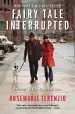 Audiobook Fairy Tale Interrupted: A Memoir of Life, Love, and Loss author Rosemarie Terenzio
