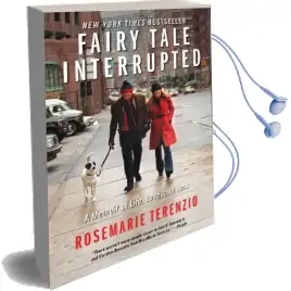 Fairy Tale Interrupted: A Memoir of Life, Love, and Loss Audiobook download free by Rosemarie Terenzio