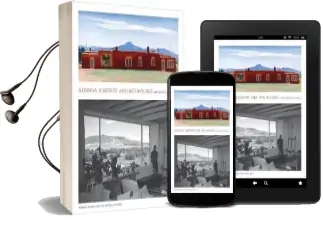 Georgia O'Keeffe and her Houses Audiobook download free by Barbara Buhler Lynes