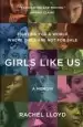 Audiobook Girls Like us: Fighting for a World Where Girls are not for Sale: A Memoir author Rachel Lloyd