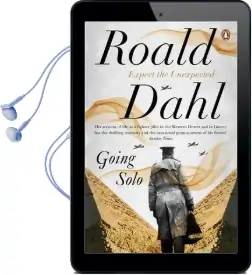 Going Solo: The Centenary Collection Audiobook download free by Roald Dahl