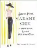 Audiobook Lessons From Madame Chic: 20 Stylish Secrets i Learned While Living in Paris author Jennifer L. Scott