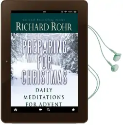 Preparing for Christmas: Daily Meditations for Advent Audiobook download free by Richard Rohr