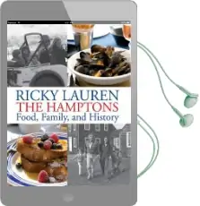 Ricky Lauren the Hamptons Food, Family and History Audiobook download free by Ricky Lauren