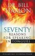 Audiobook Seventy Reasons for Speaking in Tongues: Your own Built in Spiritual Dynamo author Dr Bill Hamon