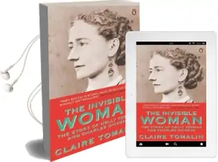 The Invisible Woman: The Story of Nelly Ternan and Charles Dickens Film Tie-In Audiobook download free by Claire Tomalin