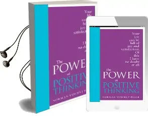 The Power of Positive Thinking: Special Edition Audiobook download free by Dr. Norman Vincent Peale