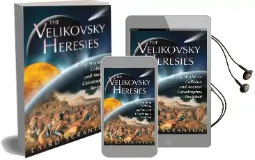 Velikovsky Heresies: Worlds in Collision and Ancient Catastrophes Revisited Audiobook download free by Laird Scranton