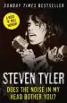 Audiobook Does the Noise in my Head Bother you?: The Autobiography author Steven Tyler