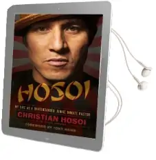 Hosoi: My Life as a Skateboarder Junkie Inmate Pastor Audiobook download free by Christian Hosoi