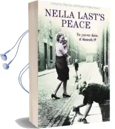Nella Last'S Peace: The Post-War Diaries of Housewife 49 Audiobook download free by Robert Malcolmson