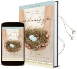 One Thousand Gifts Study Guide: A Dare to Live Fully Right Where you are Audiobook download free by Ann Voskamp