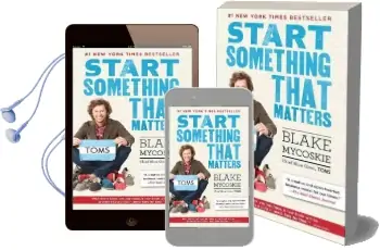 Start Something That Matters Audiobook download free by Blake Mycoskie