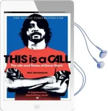 This is a Call: The Life and Times of Dave Grohl Audiobook download free by Paul Brannigan
