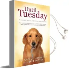 Until Tuesday Audiobook download free by Bret Witter