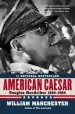 Audiobook American Caesar: Douglas Macarthur author William Manchester