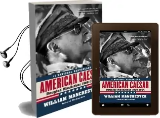 American Caesar: Douglas Macarthur Audiobook download free by William Manchester