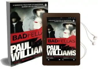 Badfellas Audiobook download free by Paul Williams