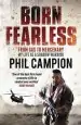 Audiobook Born Fearless: From Kids' Home to sas to Pirate Hunter - my Life as a Shadow Warrior author Phil Campion