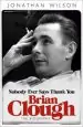 Audiobook Brian Clough: Nobody Ever Says Thank you: The Biography author Jonathan Wilson