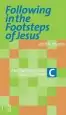 Audiobook Following in the Footsteps of Jesus: Meditations on the Gospels for Year c author Jose A. Pagola