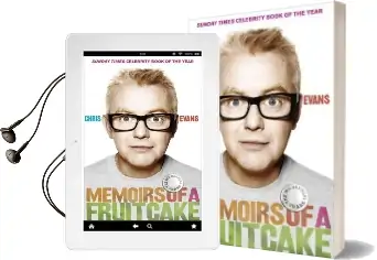 Memoirs of a Fruitcake Audiobook download free by Chris Evans