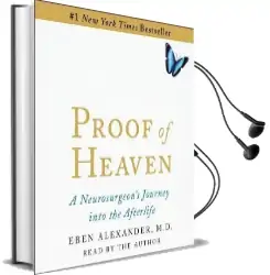Proof of Heaven: A Neurosurgeon'S Near-Death Experience and Journey Into the Afterlife Audiobook download free by Eben Alexander