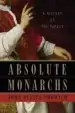 Audiobook Absolute Monarchs: A History of the Papacy author John Julius Norwich