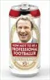 Audiobook How not to be a Professional Footballer author Paul Merson
