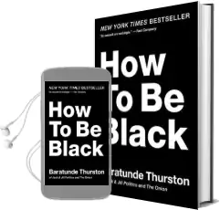 How to be Black Audiobook download free by Baratunde Thurston
