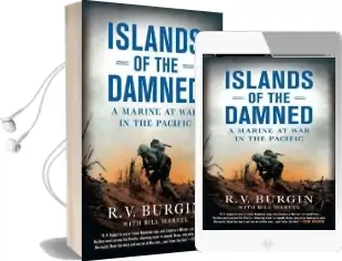 Islands of the Damned: A Marine at war in the Pacific Audiobook download free by R V Burgin