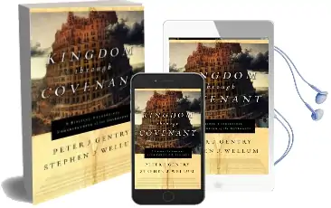 Kingdom Through Covenant: A Biblical-Theological Understanding of the Covenants Audiobook download free by Peter J. Gentry