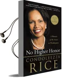 No Higher Honor: A Memoir of my Years in Washington Audiobook download free by Dr Condoleezza Rice