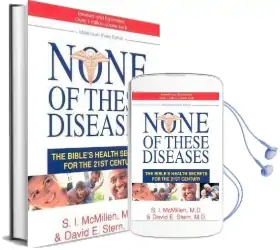 None of These Diseases: The Bible'S Health Secrets for the 21St Century Audiobook download free by Sim Isocrates Mcmillen