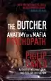 Audiobook The Butcher: Anatomy of a Mafia Psychopath author Philip Carlo