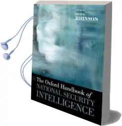 The Oxford Handbook of National Security Intelligence Audiobook download free by Loch K. Johnson