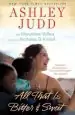 Audiobook All That is Bitter and Sweet author Ashley Judd