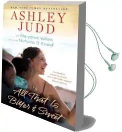All That is Bitter and Sweet Audiobook download free by Ashley Judd
