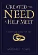 Audiobook Created to Need a Help Meet: A Marriage Guide for men author Michael Pearl