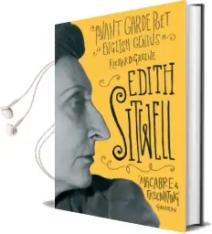 Edith Sitwell: Avant Garde Poet, English Genius Audiobook download free by Richard Greene