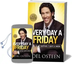 Every day a Friday: How to be Happier 7 Days a Week Audiobook download free by Joel Osteen