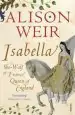 Audiobook Isabella: She-Wolf of France, Queen of England author Alison Weir