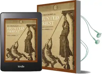 The Autobiography of a Hunted Priest Audiobook download free by John Gerard