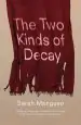 Audiobook The two Kinds of Decay author Sarah Manguso