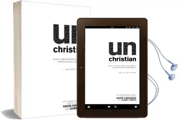 Unchristian: What a new Generation Really Thinks About Christianity...And why it Matters Audiobook download free by David Kinnaman