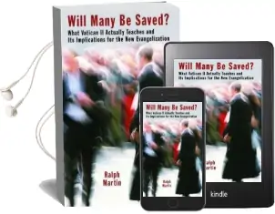 Will Many be Saved?: What Vatican ii Actually Teaches and its Implications for the new Evangelization Audiobook download free by Dr Ralph Martin