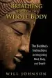 Audiobook Breathing Through the Whole Body: The Buddha'S Instructions on Integrating Mind, Body, and Breath author Will Johnson