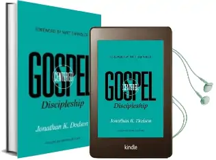 Gospel-Centered Discipleship Audiobook download free by Jonathan K. Dodson